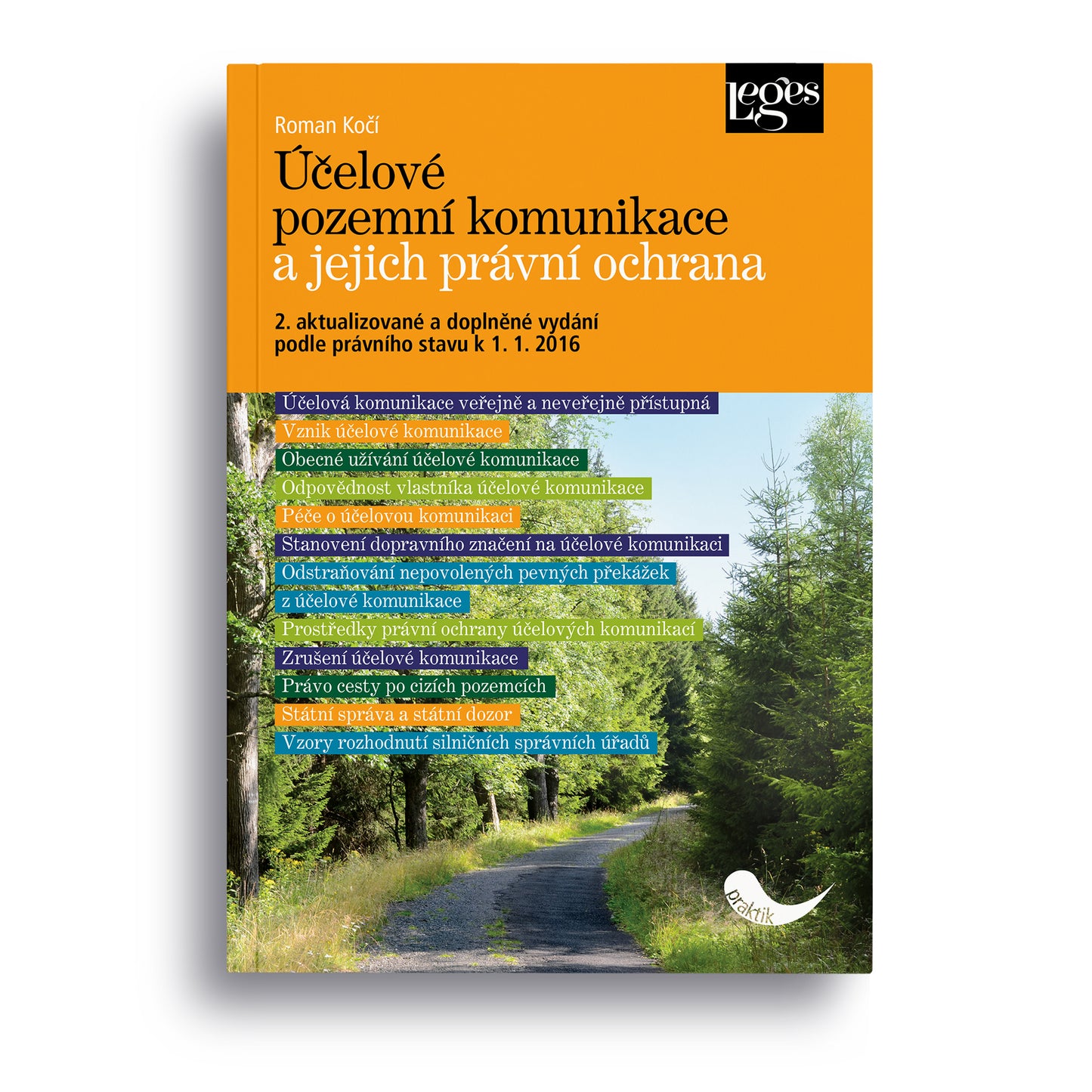 Účelové pozemní komunikace a jejich právní ochrana