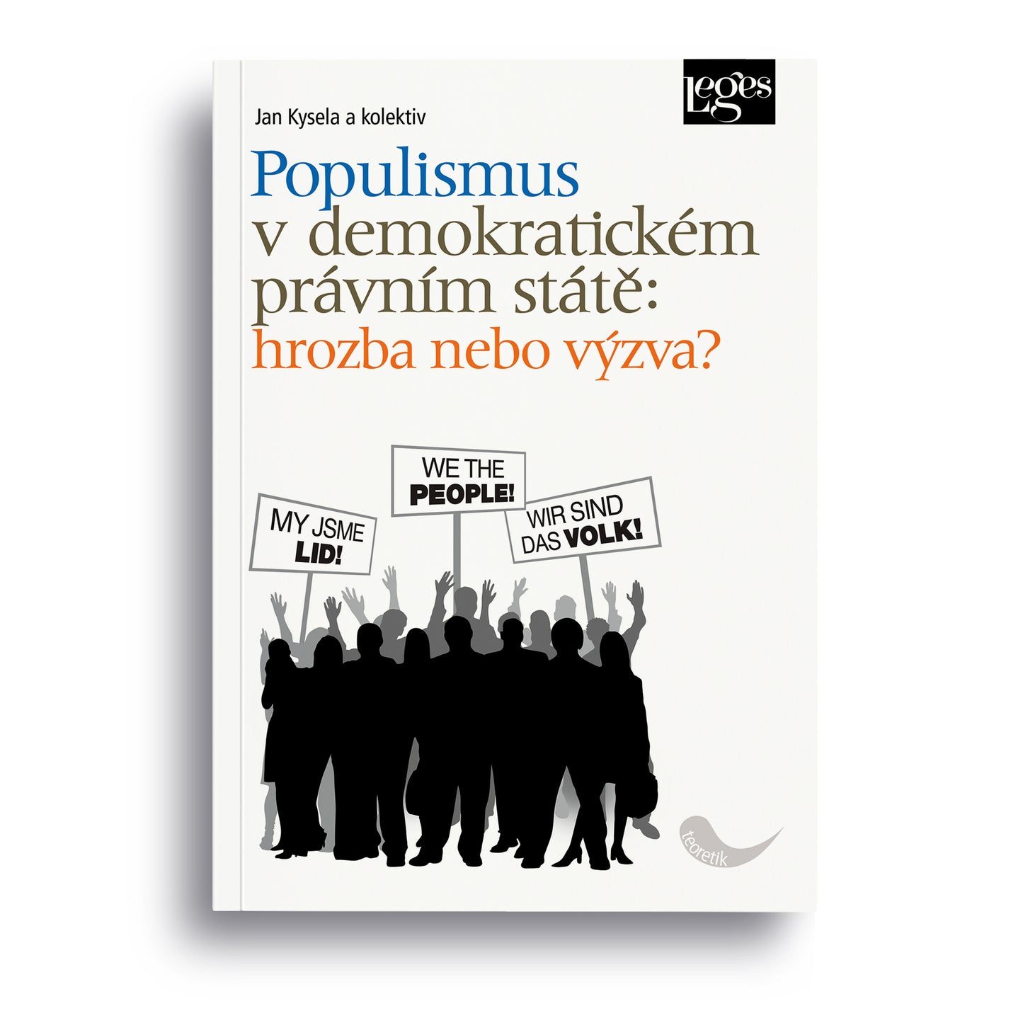 Populismus v demokratickém právním státě:
