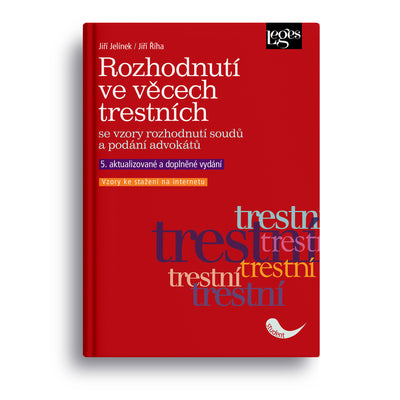 Rozhodnutí ve věcech trestních