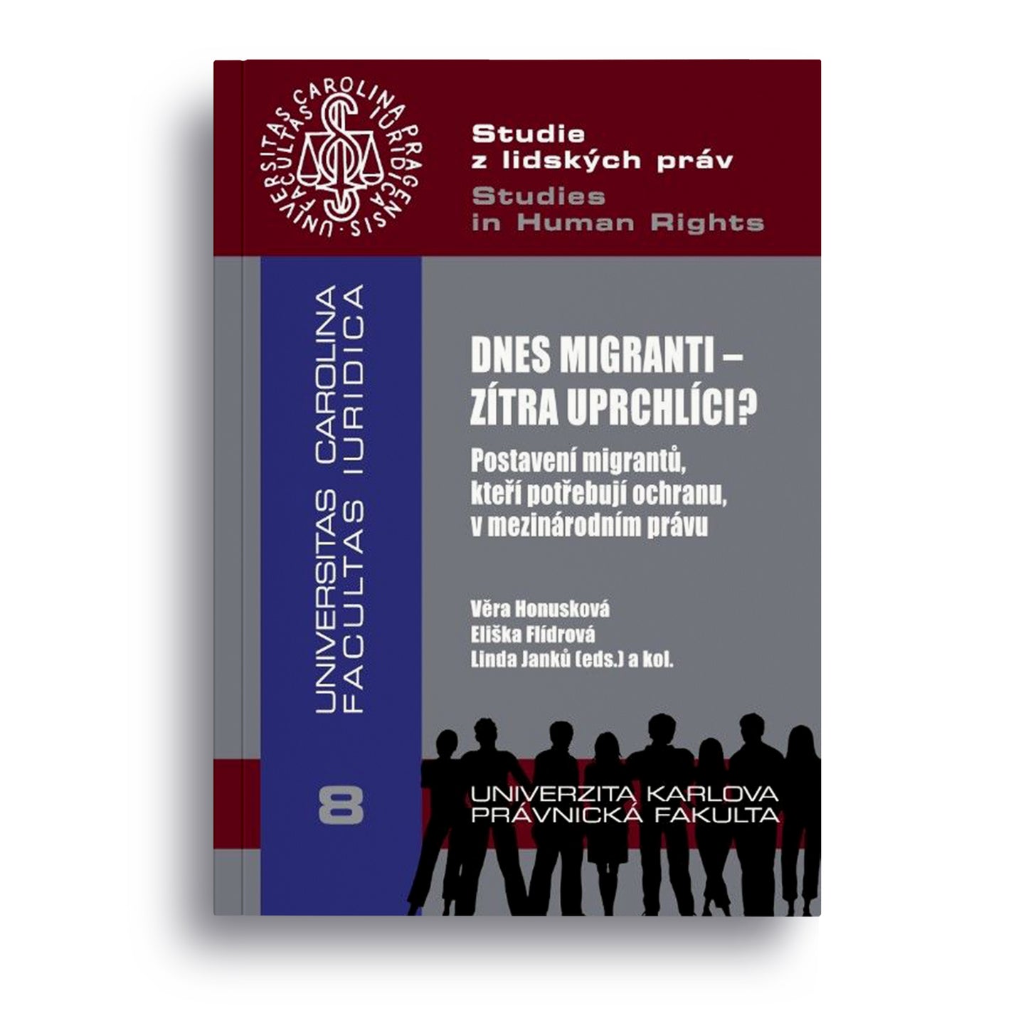 Dnes migranti-zítra uprchlíci? Postavení migrantů, kteří potřebují ochranu, v mezinárodním právu