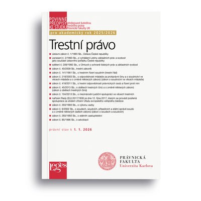 Povinné předpisy ke studiu: Trestní právo