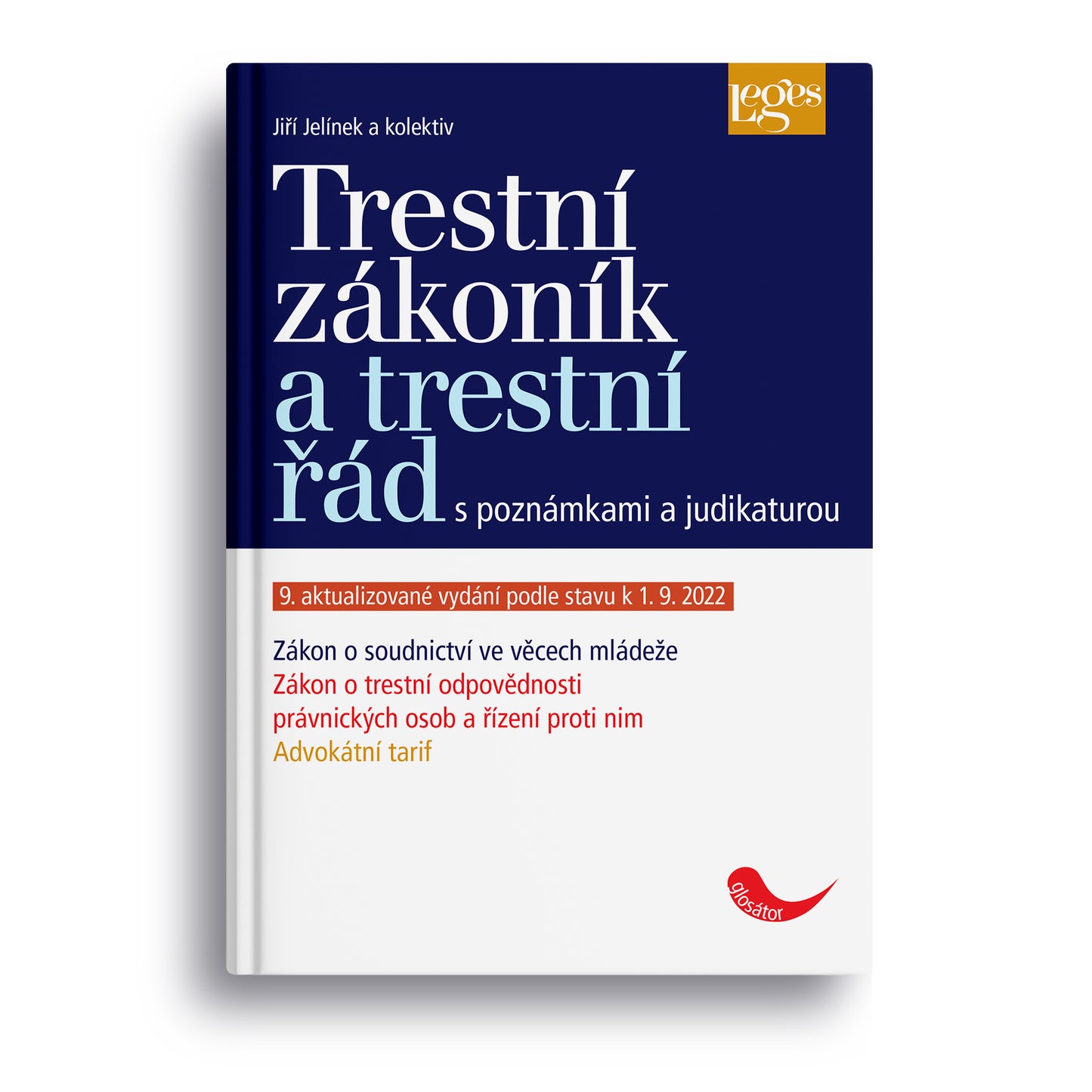 Trestní zákoník a trestní řád s poznámkami a judikaturou - 9. aktualizované vydání