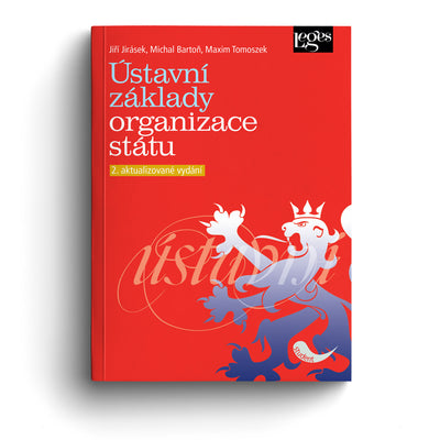 Ústavní základy organizace státu